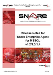 Release Notes for Snare Enterprise Agent for MSSQL Release Notes for Snare Enterprise Agent for MSSQL