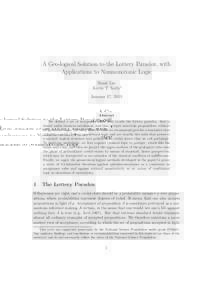 A Geo-logical Solution to the Lottery Paradox, with Applications to Nonmonotonic Logic Hanti Lin Kevin T. Kelly∗ January 17, 2011