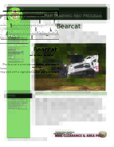 UNITED STATES DEPARTMENT OF DEFENSE  HUMANITARIAN DEMINING R&D PROGRAM Bearcat Remotecontrolled