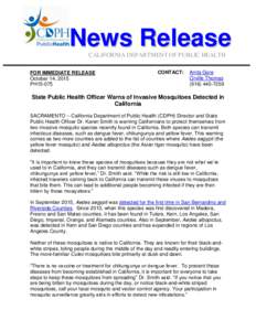 News Release CALIFORNIA DEPARTMENT OF PUBLIC HEALTH FOR IMMEDIATE RELEASE October 14, 2015 PH15-075