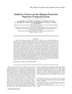 THE JOURNAL OF COMPARATIVE NEUROLOGY 416:79–Auditory Cortex on the Human Posterior Superior Temporal Gyrus M.A. HOWARD,1* I.O. VOLKOV,1 R. MIRSKY,1 P.C. GARELL,1 M.D. NOH,1 M. GRANNER,2 H. DAMASIO,2 M. STEIN