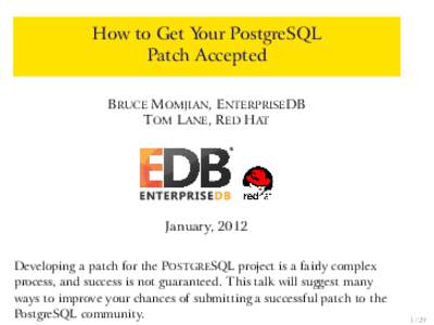 How to Get Your PostgreSQL Patch Accepted