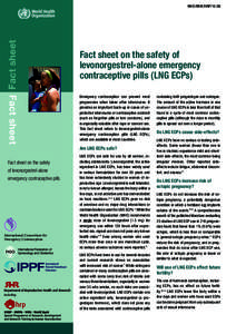 Fact sheet  WHO/RHR/HRP[removed]Fact sheet on the safety of levonorgestrel-alone emergency