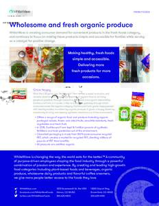 Product certification / Organic food / Organic farming / Earthbound Farm / Food and drink / Organic certification / Natural environment / Agriculture / WhiteWave Foods