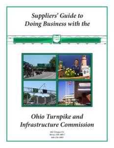 Suppliers’ Guide to Doing Business with the Ohio Turnpike and Infrastructure Commission 682 Prospect St.