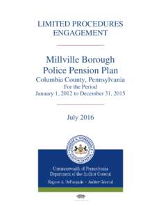 LIMITED PROCEDURES ENGAGEMENT ____________ Millville Borough Police Pension Plan