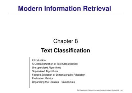 Modern Information Retrieval  Chapter 8 Text Classification Introduction A Characterization of Text Classification