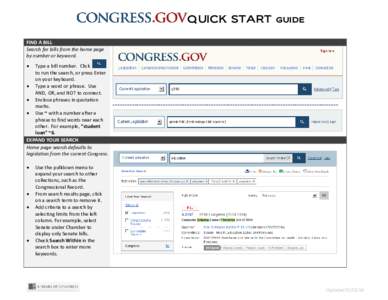 QUICK START guide FIND A BILL Search for bills from the home page by number or keyword. •