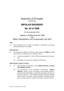 Statement of Principles concerning BIPOLAR DISORDER No. 25 of 2008 for the purposes of the