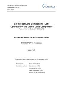 Gio-GL Lot1, GMES Initial Operations Date Issued: [removed]Issue: I1.00 Gio Global Land Component - Lot I ”Operation of the Global Land Component”