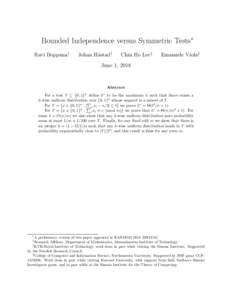Bounded Independence versus Symmetric Tests∗ Ravi Boppana† Johan H˚ astad‡