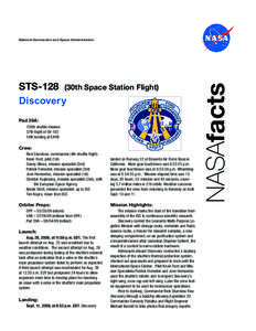STS-128 (30th Space Station Flight) Discovery Pad 39A: 128th shuttle mission 37th flight of OV-103 54th landing at EAFB