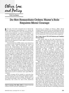 Vicki Lachman  Do-Not-Resuscitate Orders: Nurse’s Role Requires Moral Courage  I