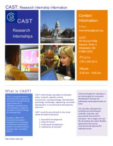 CAST: Research Internship Information Contact Information: CAST