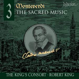 Monteverdi: The Sacred Music, Vol. 3
