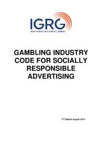 Gambling / Marketing / Professional studies / Structure / Department for Culture /  Media and Sport / Gambling Commission / Gambling in the United Kingdom / Gambling regulation / CAP Code / GamCare / Television advertisement / Advertising