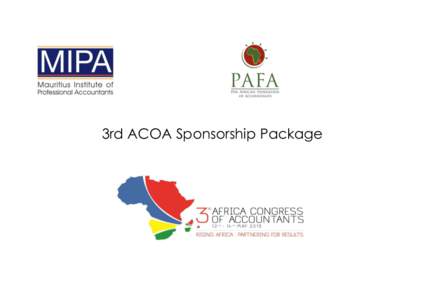 3rd ACOA Sponsorship Package  Ju It always seems impossible until it’s done. (Nelson Mandela)