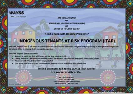 WAYSS LTD A.B.N[removed]ARE YOU A TENANT OF ABORIGINAL HOUSING VICTORIA (AHV)
