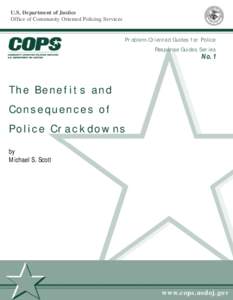 U.S. Department of Justice Office of Community Oriented Policing Services Problem-Oriented Guides for Police Response Guides Series No. 1
