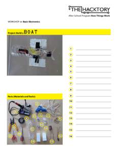 After School Program How Things Work WORKSHOP on Basic Electronics Project: Build a  BOAT