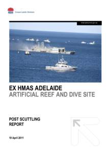 Additional Conditions Placed by the Commonwealth Administrative Appeals Tribunal (AAT) on the Sea Dumping Permit for Placement of the Ex HMAS ADELAIDE – Progress Report One