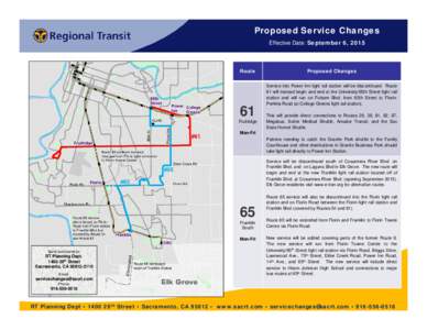 Proposed Service Changes Effective Date: September 6, 2015 Route  61