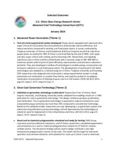 Selected Outcomes U.S. China Clean Energy Research Center Advanced Coal Technology Consortium (ACTC) JanuaryAdvanced Power Generation [Theme 1] 