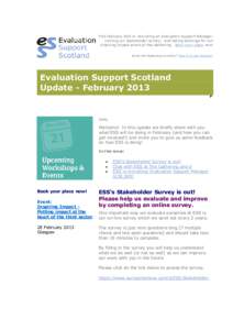 This February ESS is: recruiting an Evaluation Support Manager; running our stakeholder survey; and taking bookings for our Inspiring Impact event at the Gathering. Book your place now! Email not displaying correctly? Vi