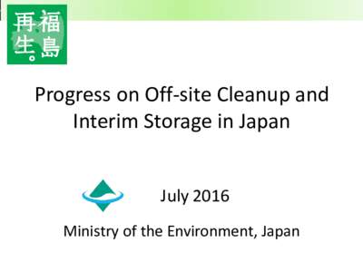 Environmental Remediation in Japan March 2018