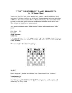 Chess pieces / Chess theory / Outline of chess / David Bronstein / Queen / Chess tactic / Sacrifice / Chess / Rules of chess / Computer chess / Rook / Knight