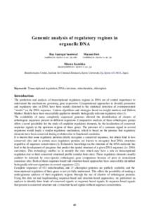 Genomic analysis of regulatory regions in organelle DNA Ruy Jauregui Sandoval   Masumi Itoh