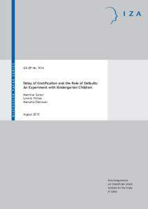 Delay of Gratification and the Role of Defaults: An Experiment with Kindergarten Children