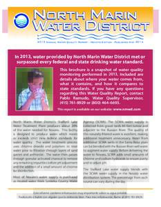 2013 Annual Water Quality Report · Novato Edition · Published MayIn 2013, water provided by North Marin Water District met or surpassed every federal and state drinking water standard. This brochure is a snapsho