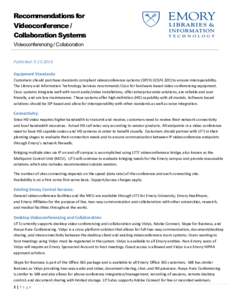    Recommendations for Videoconference / Collaboration Systems Videoconferencing  /  Collaboration  