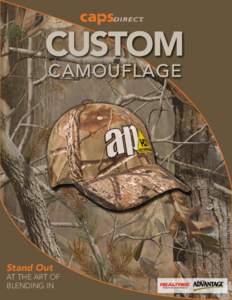 CUSTOM CAMOUFLAGE Stand Out  AT THE ART OF