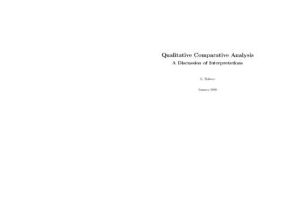 Qualitative Comparative Analysis A Discussion of Interpretations G. Rohwer January 2008