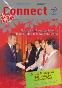 SMa Connect is published bi-monthly by the Singapore Manufacturers’ Federation MICA (PDECEMBER 2006