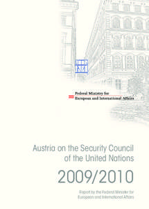 Austria on the Security Council of the United Nations[removed]Report by the Federal Minister for European and International Affairs