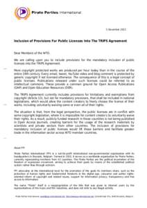5 December[removed]Inclusion of Provisions For Public Licenses Into The TRIPS Agreement