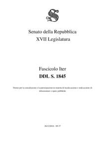 Senato della Repubblica XVII Legislatura Fascicolo Iter DDL SNorme per la consultazione e la partecipazione in materia di localizzazione e realizzazione di