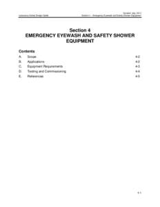 Laboratory Safety Design Guide  Created: July, 2014 Section 4 – Emergency Eyewash and Safety Shower Equipment  Section 4