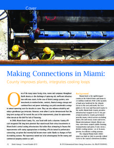 Cover Story Making Connections in Miami: County improves plants, integrates cooling loops