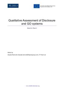 Qualitative Assessment of Disclosure and GO systems Baseline Report Written by Claudia Raimundo ([removed]), IT Power Ltd