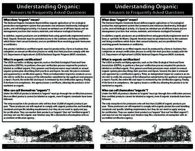 Understanding Organic:  Answers to Frequently Asked Questions Understanding Organic: