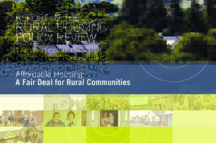 REPORT OF THE  RuRal HOusing POlicy REviEw affordable Housing: A Fair Deal for Rural Communities