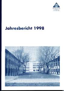 MAX-BORN-INSTITUT FÜR NICHTLINEARE OPTIK UND KURZZEITSPEKTROSKOPIE IM FVB E.V.  Jahresbericht Annual Report 1998