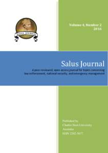 Volume 4, NumberSalus Journal A peer-reviewed, open access journal for topics concerning law enforcement, national security, and emergency management