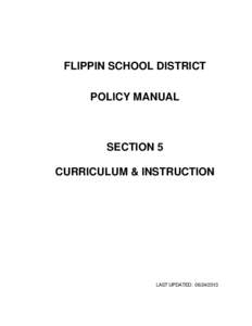 FLIPPIN SCHOOL DISTRICT POLICY MANUAL SECTION 5 CURRICULUM & INSTRUCTION