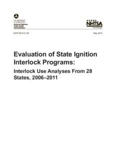 Evaluation of State Ignition Interlock Programs: Interlock Use Analyses From 28 States, 