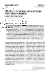 Urban Studies at–1259, May 2013 Article  The Airport City Phenomenon: Evidence